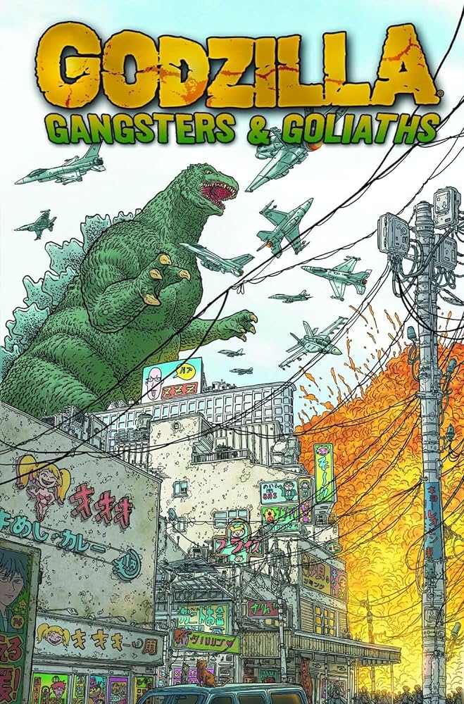Godzilla Gangsters and Goliaths