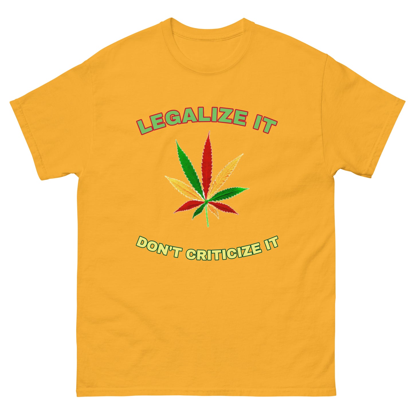 Weed T-Shirt Mens | 'Legalize It, Don't Criticize It' | Cannabis Tee Shirts