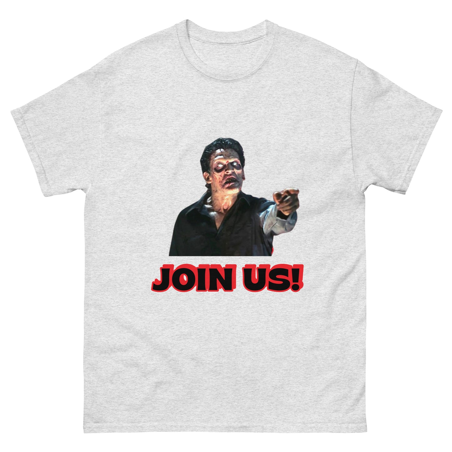 JOIN US: Evil Ash Evil Dead Unisex T-shirt (custom tees horror movies)