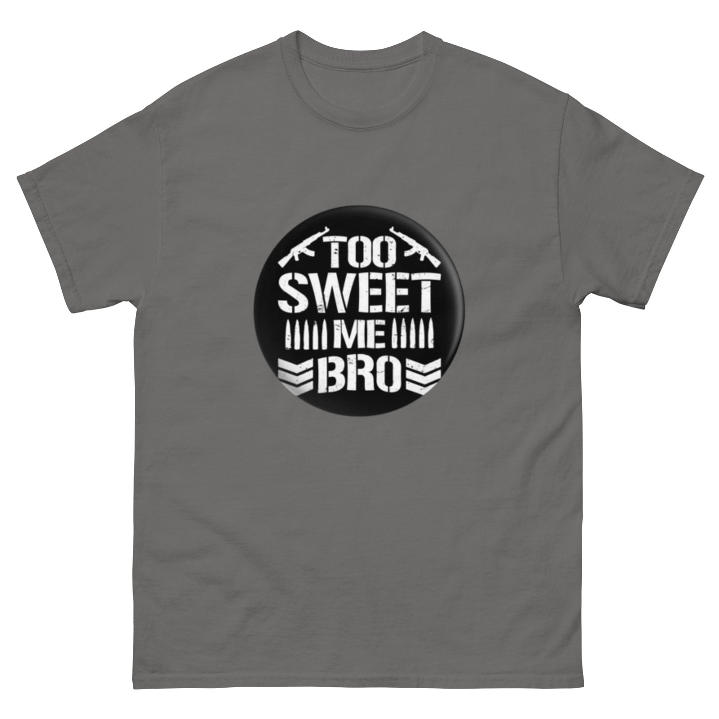 Too Sweet Me Bro! Bullet Club Unisex Classic T-Shirt Custom Pro Wrestling Tees