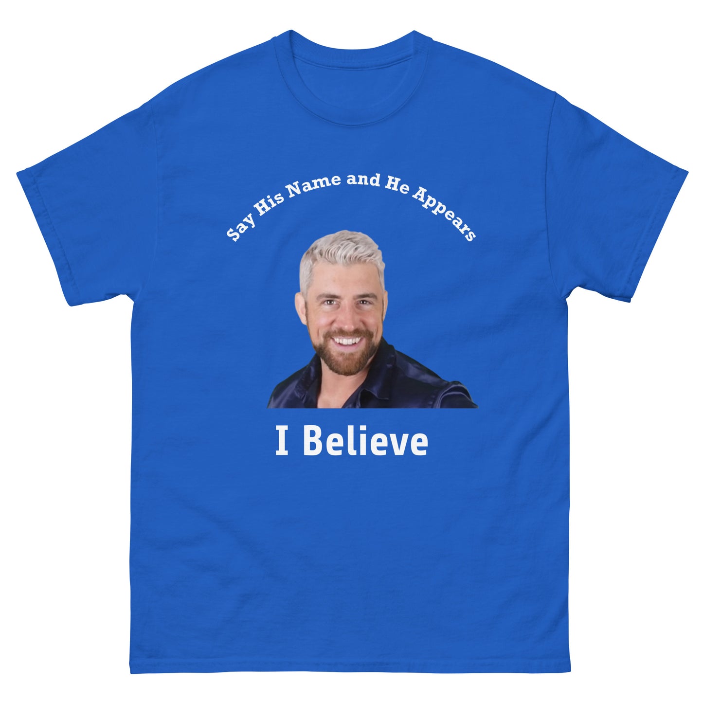 Say His Name and He Appears. I believe in Joe Hendry! Unisex Wrestling T-shirt