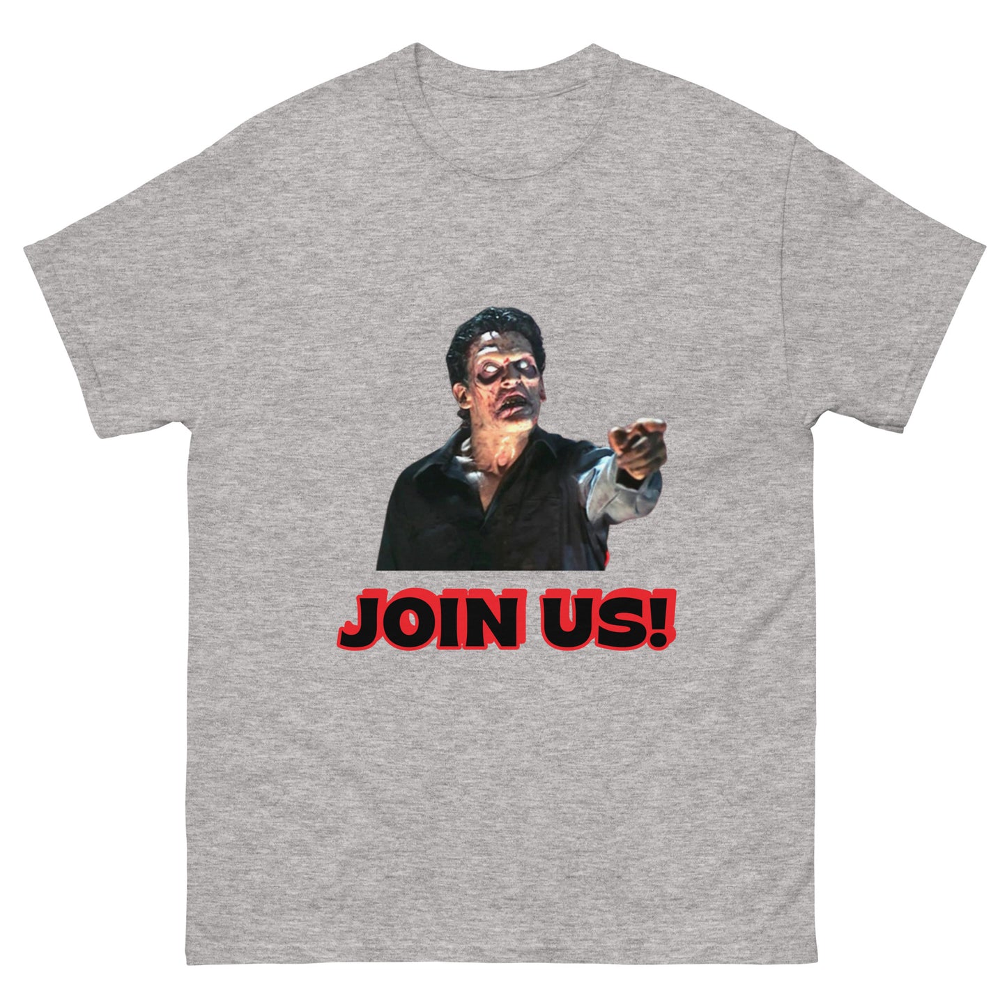 JOIN US: Evil Ash Evil Dead Unisex T-shirt (custom tees horror movies)